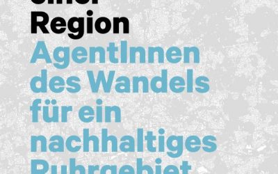 “Agenten des Wandels im Ruhrgebiet”, WAZ, 13.10.2016