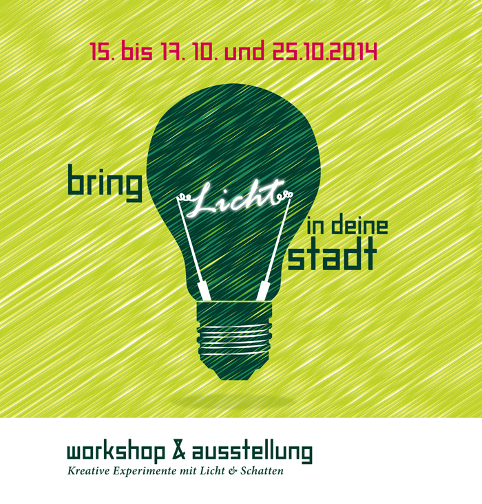 Plakat für Workshop zu Licht und Schatten in Dortmund, Oktober 2014, mit Glühbirnen-Illustration.
